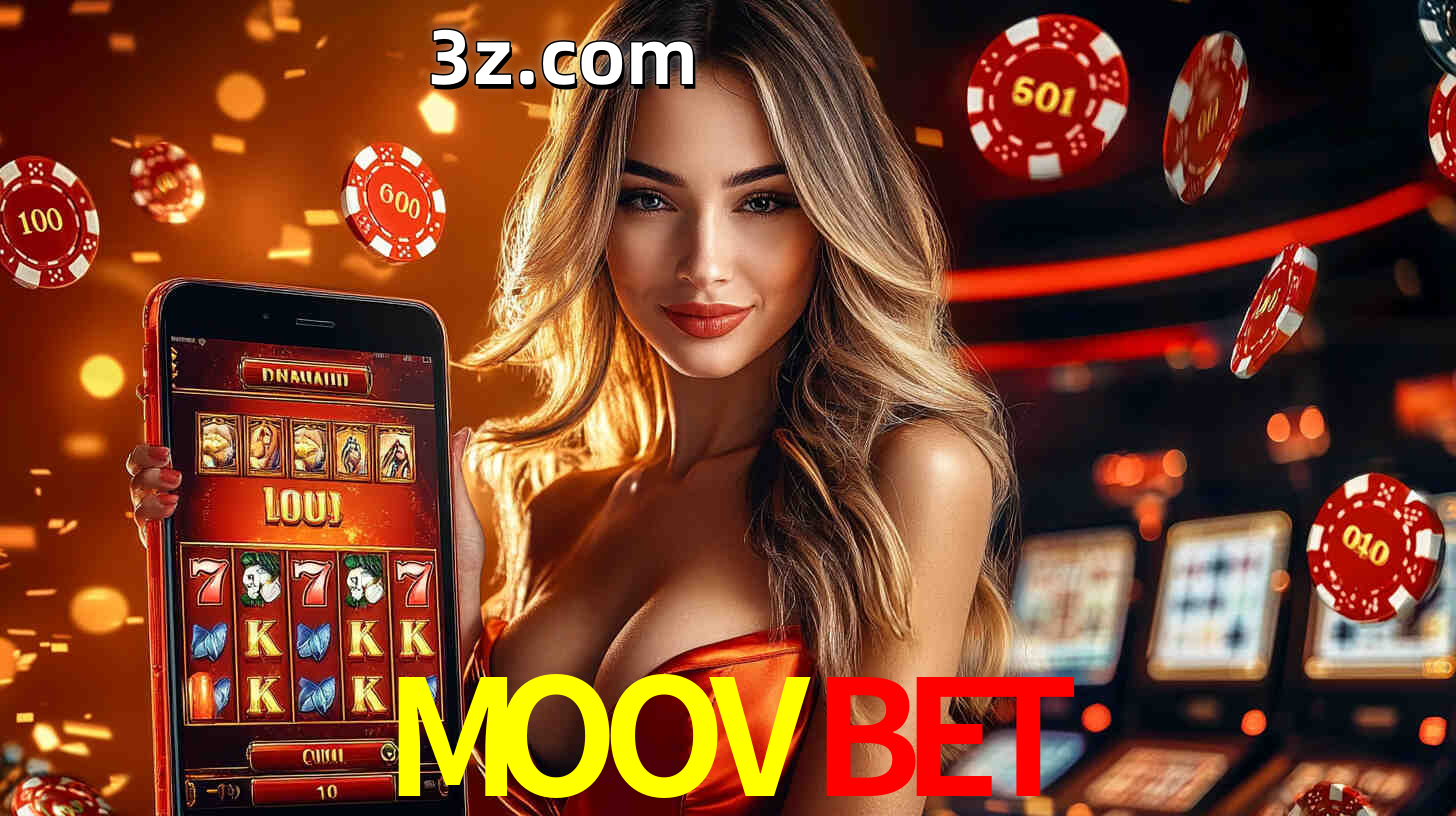 Grandes apostas na MOOVBET casino